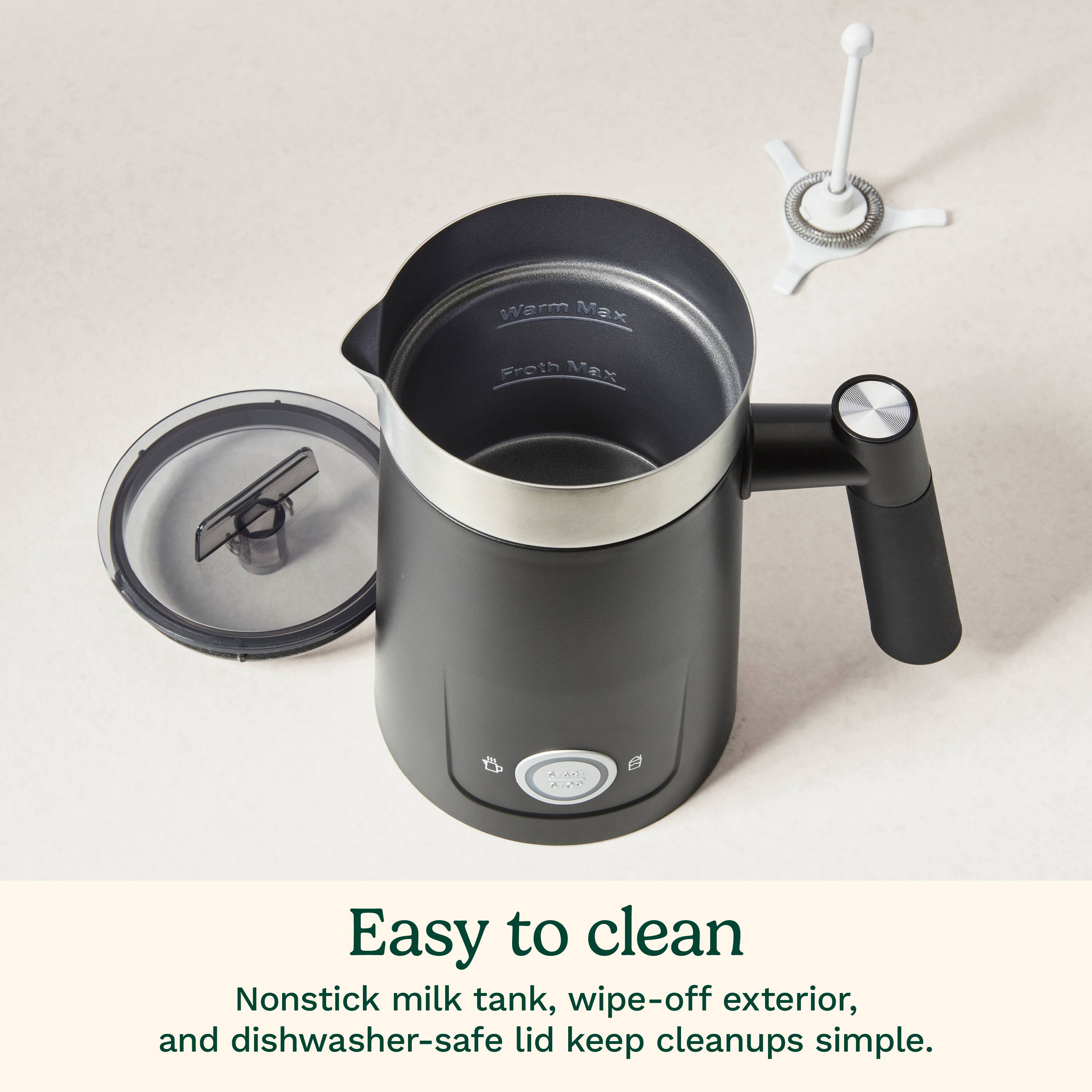 Easy to clean Nonstick milk tank, wipe-off exterior, and dishwasher-safe lid keep cleanups simple.