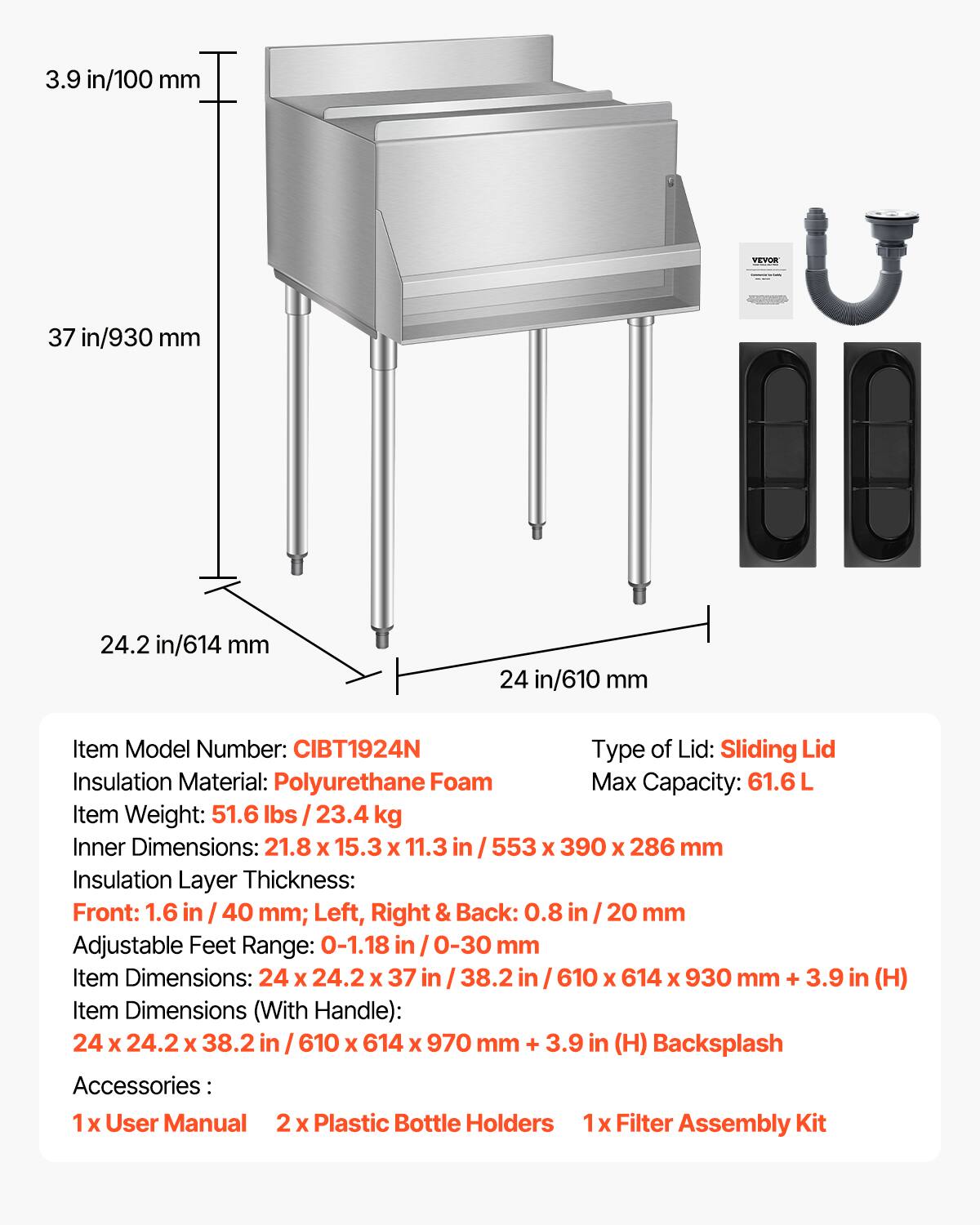 - **Item Model Number:** CIBT1924N
- **Type of Lid:** Sliding Lid
- **Insulation Material:** Polyurethane Foam
- **Max Capacity:** 61.6 L
- **Item Weight:** 51.6 lbs / 23.4 kg
- **Inner Dimensions:** 21.8 x 15.3 x 11.3 in / 553 x 390 x 286 mm
- **Insulation Layer Thickness:**
  - Front: 1.6 in / 40 mm
  - Left, Right & Back: 0.8 in / 20 mm
- **Adjustable Feet Range:** 0-1.18 in / 0-30 mm
- **Item Dimensions:** 24 x 24.2 x 37 in / 610 x 614 x 930 mm + 3.9 in (H)
- **Item Dimensions (With Handle):** 24 x 24.2 x 38.2 in / 610 x 614 x 970