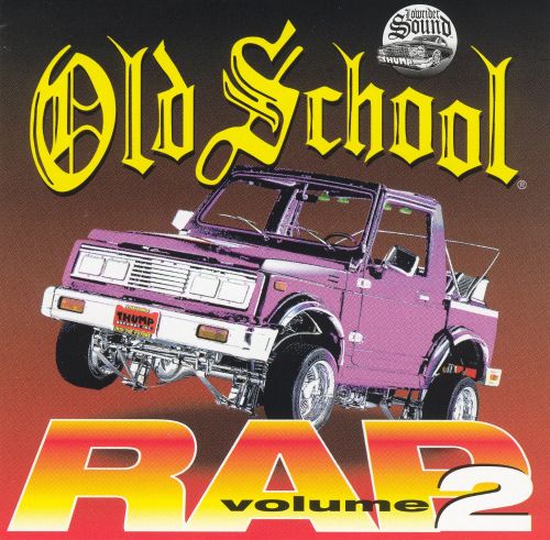  Old School Rap, Vol. 2 [Thump] [CD]