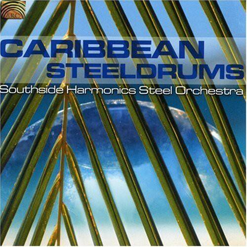 Southside Harmonics Steel Orchestra - Caribbean Steeldrums   - COMPACT DISCS [CD]