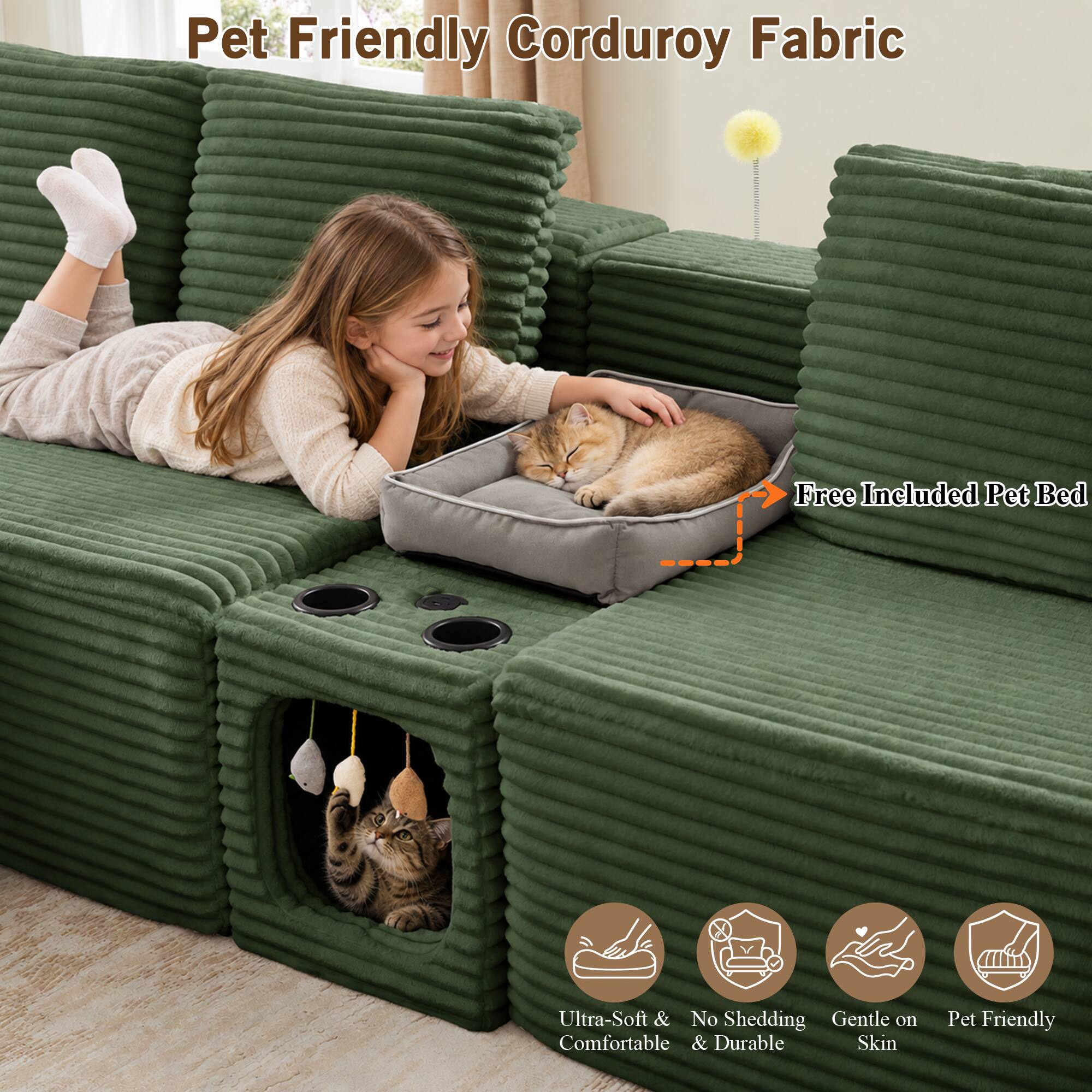 Pet Friendly Corduroy Fabric

Free Included Pet Bed

Ultra-Soft & No Shedding Gentle Comfortable & Durable Skin

Pet Friendly