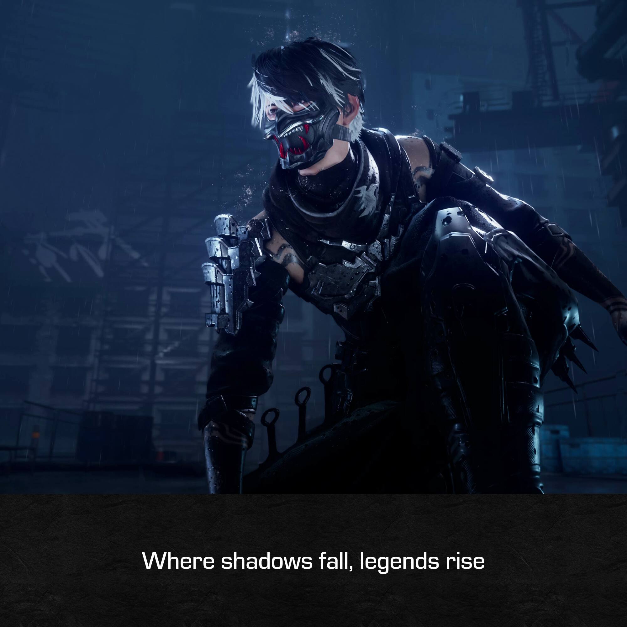 "Where shadows fall, legends rise."