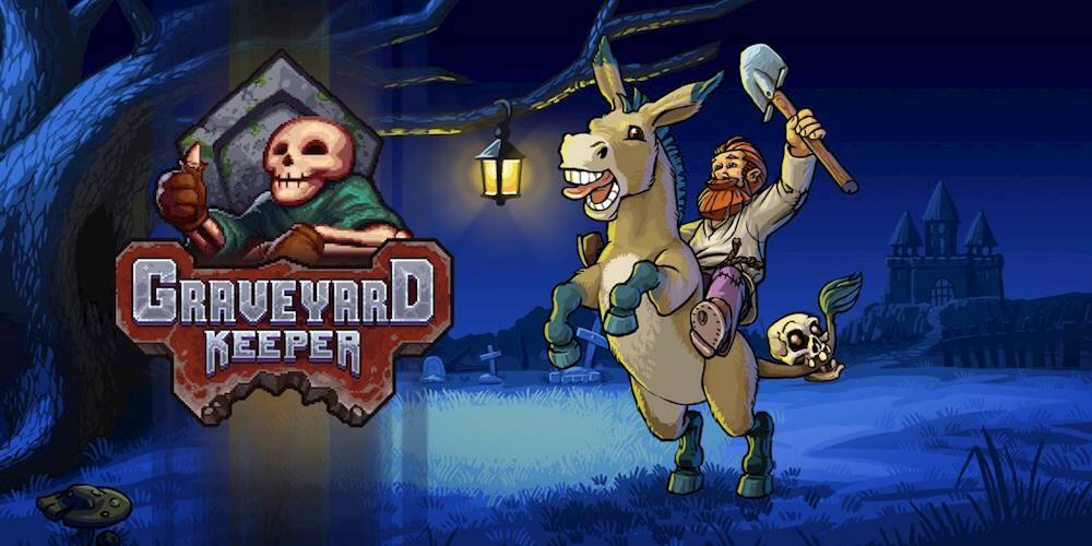 Graveyard Keeper - T (Teen 13+)