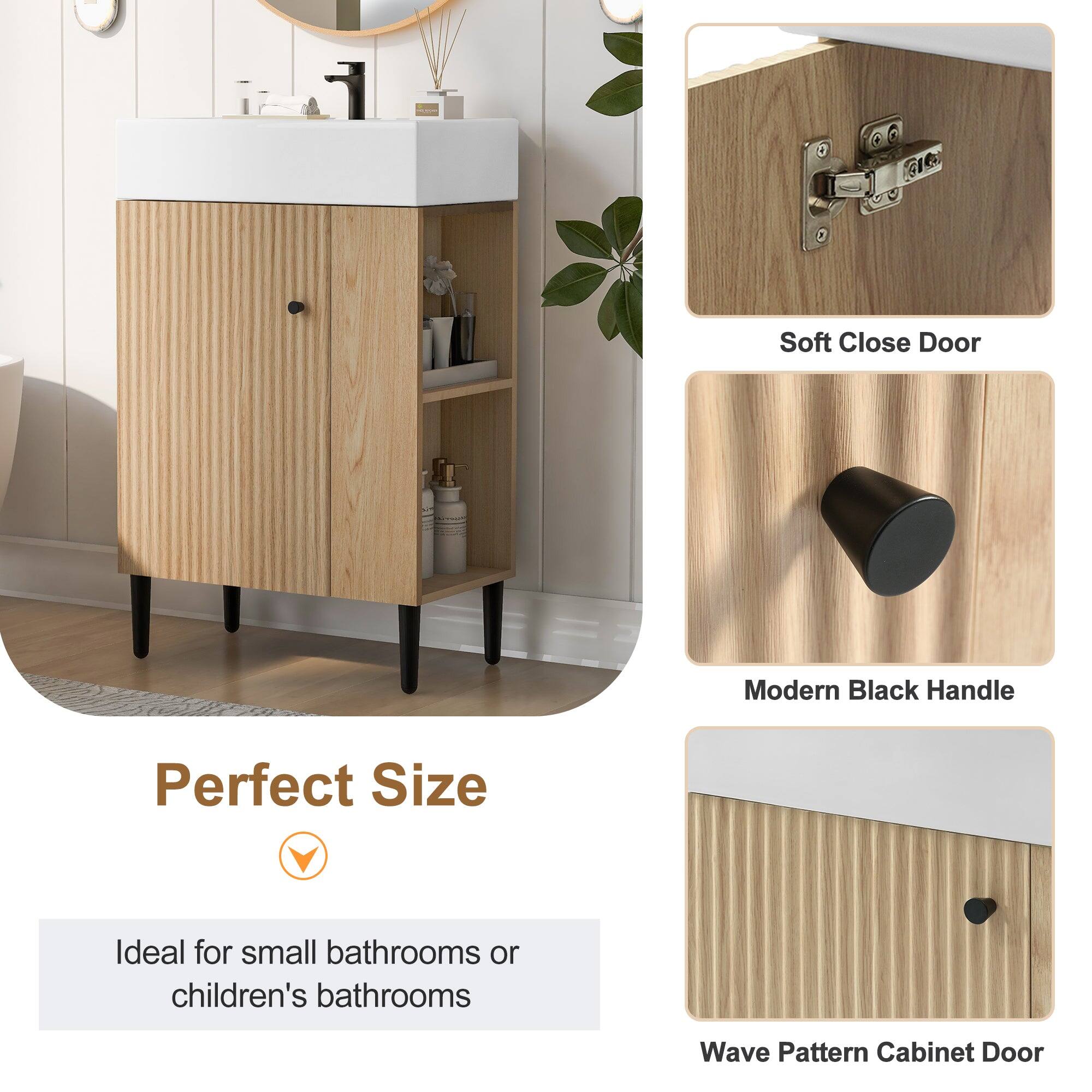- Soft Close Door
- Modern Black Handle
- Wave Pattern Cabinet Door

Perfect Size

Ideal for small bathrooms or children's bathrooms