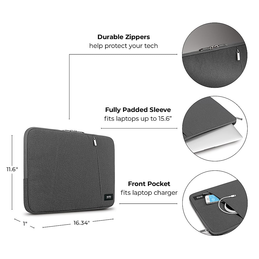 Durable Zippers help protect your tech. Fully Padded Sleeve fits laptops up to 15.6". Front Pocket fits laptop charger.
