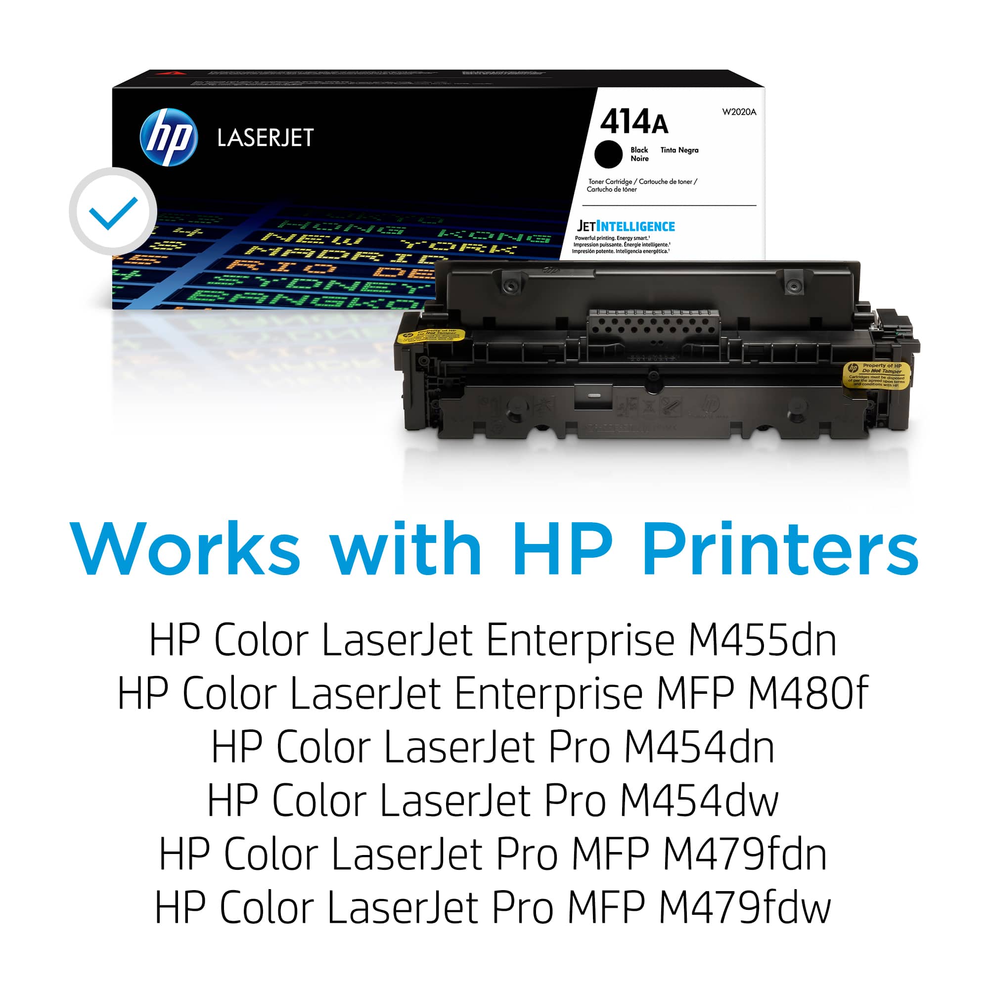 The image features a HP LaserJet 414A printer cartridge and a box with the printer cartridge. The text in the image reads "Works with HP Printers HP Color LaserJet Enterprise M455dn HP Color LaserJet Enterprise MFP M480f HP Color LaserJet Pro M454dn HP Color LaserJet Pro M454dw HP Color LaserJet Pro MFP M479fdn HP Color LaserJet Pro MFP M479fdw."