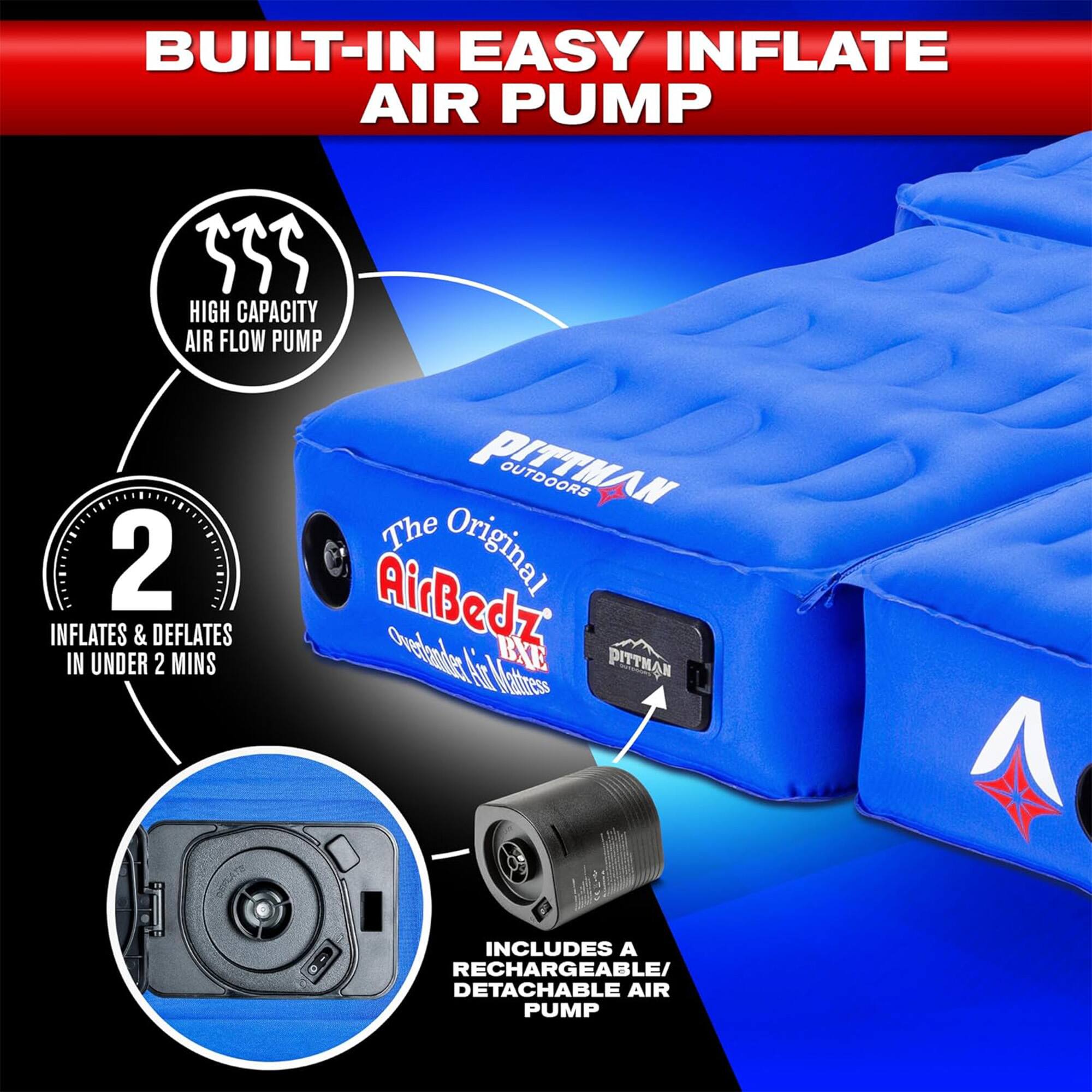 BUILT-IN EASY INFLATE AIR PUMP

HIGH CAPACITY AIR FLOW PUMP

The Original 2 AirBedz INFLATES & DEFLATES IN UNDER 2 MINS

INCLUDES A RECHARGEABLE/ DETACHABLE AIR PUMP