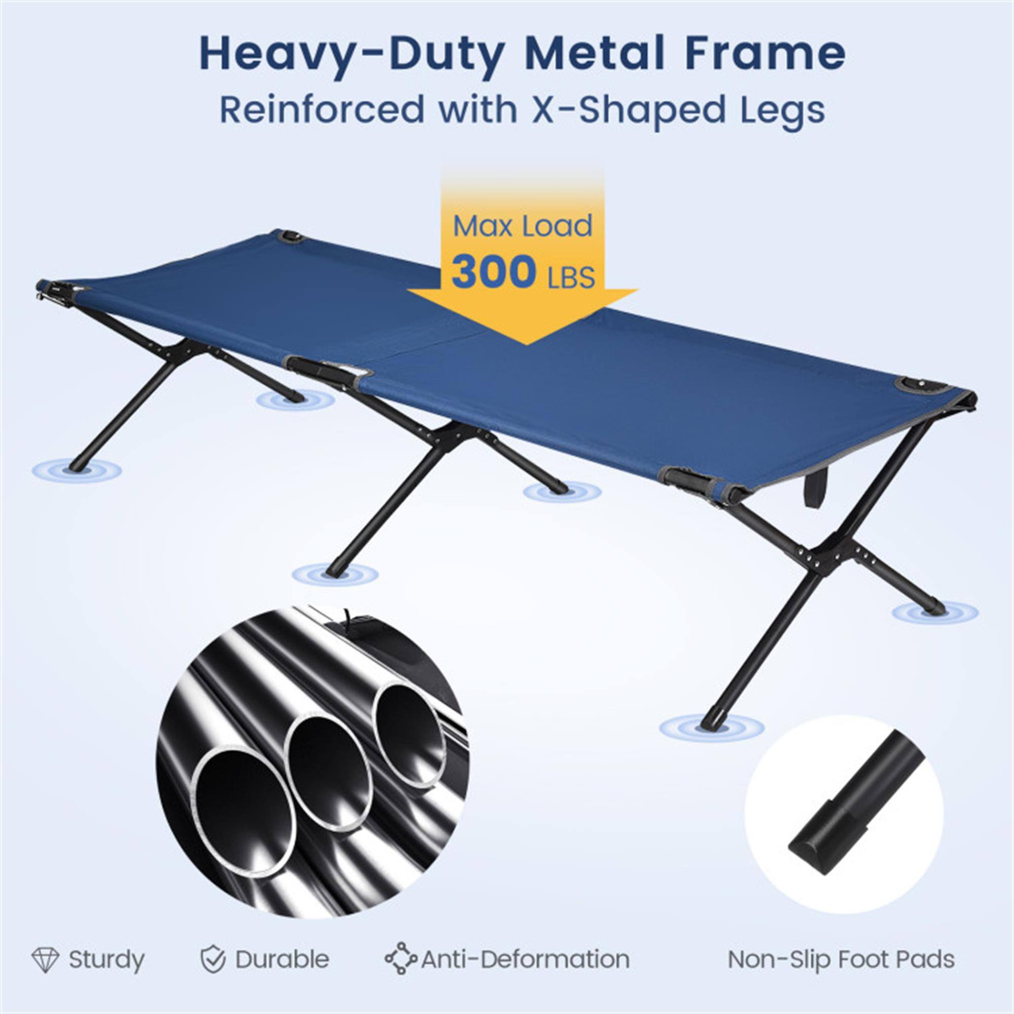 Heavy-Duty Metal Frame Reinforced with X-Shaped Legs  
Max Load 300 LBS  
Sturdy, Durable, Anti-Deformation, Non-Slip Foot Pads