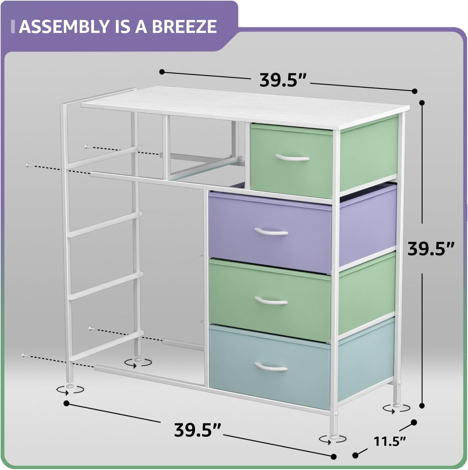 ASSEMBLY IS A BREEZE  
39.5"  
39.5"  
39.5"  
11.5"