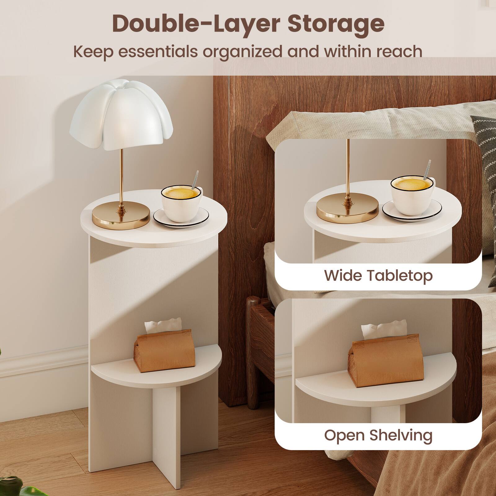 Double-Layer Storage  
Keep essentials organized and within reach  

Wide Tabletop  
Open Shelving