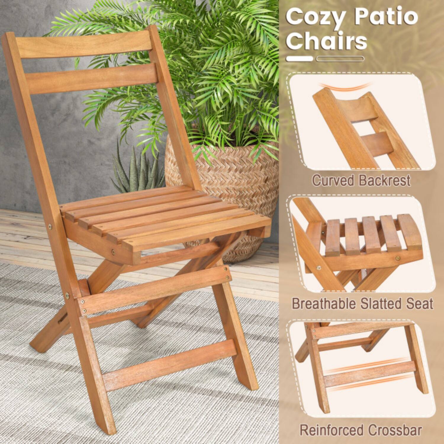Cozy Patio Chairs  
- Curved Backrest  
- Breathable Slatted Seat  
- Reinforced Crossbar