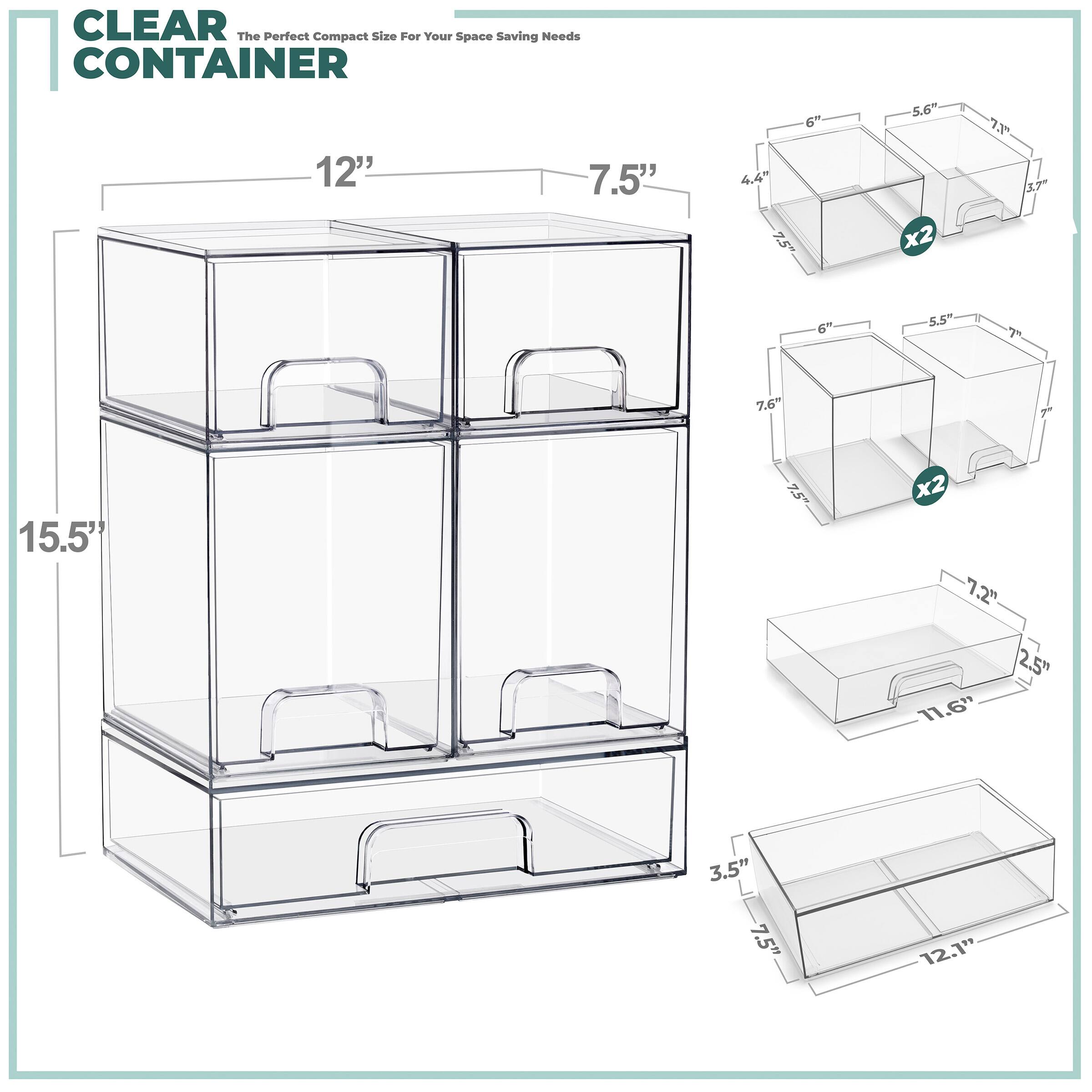 CLEAR CONTAINER  
The Perfect Compact Size For Your Space Saving Needs  

12" x 7.5" x 6"  
15.5" x 3.5" x 7.5"  

6" x 5.5" x 7"  
7.6" x 7.2" x 11.6"  

4.4" x 5.6" x 7"  
5" x 5.6" x 7"  

2.5" x 3.5" x 7.5"  
12.1"