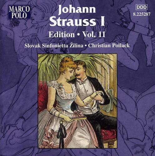 MARCO POLO  
Johann Strauss I  
Edition • Vol. 11  
Slovak Sinfonietta Zilina • Christian Pollack  
DDD  
8.225287