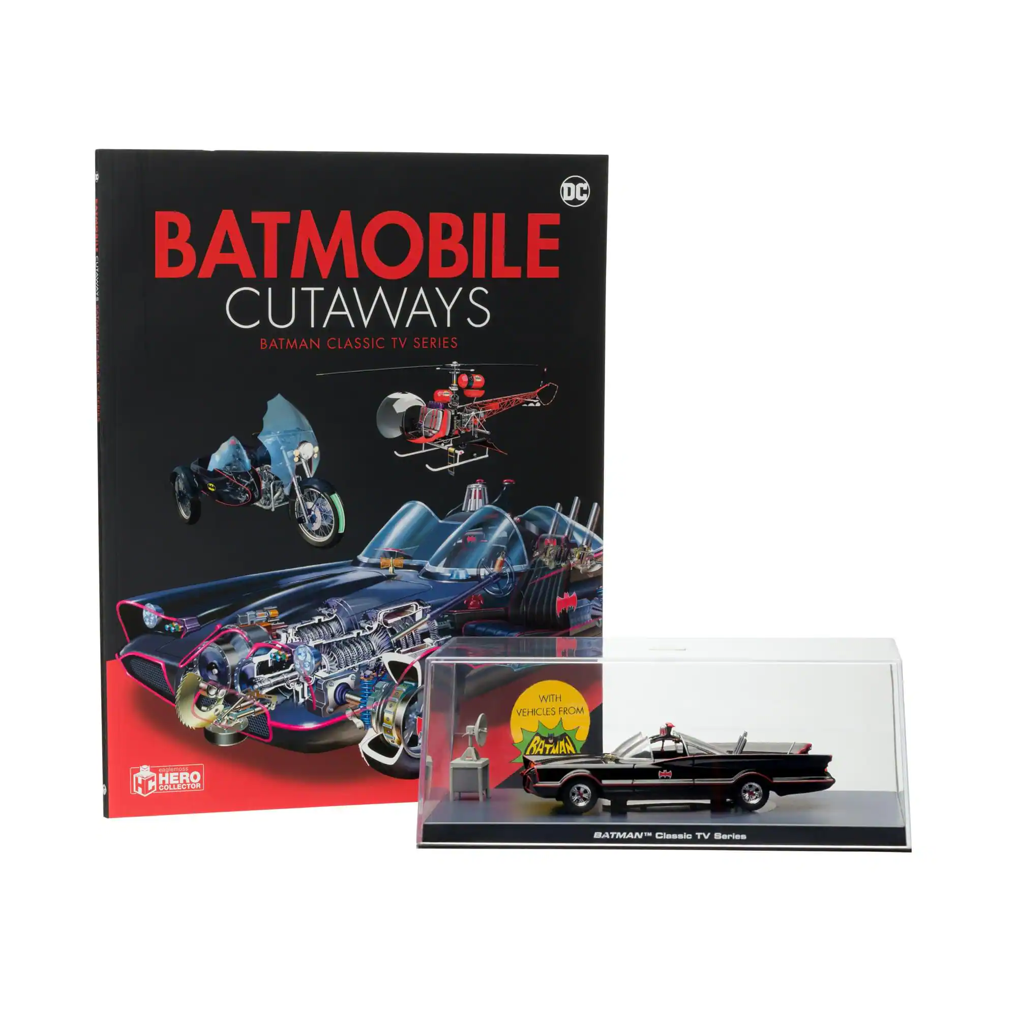BATMOBILE CUTAWAYS  
BATMAN CLASSIC TV SERIES  

WITH VEHICLES FROM BATMAN CLASSIC TV SERIES  

HERO COLLECTOR  

BATMAN Classic TV Series