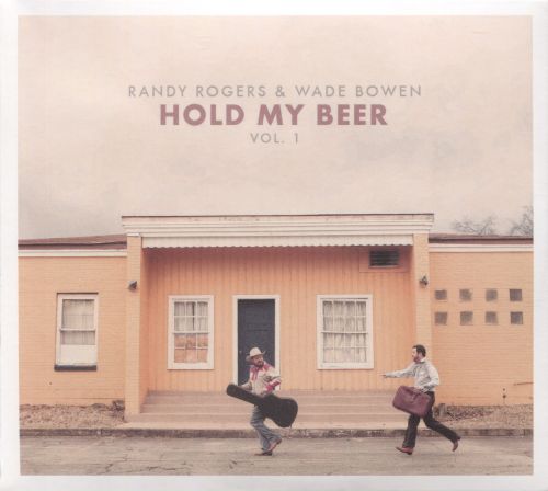  Hold My Beer, Vol. 1 [CD]