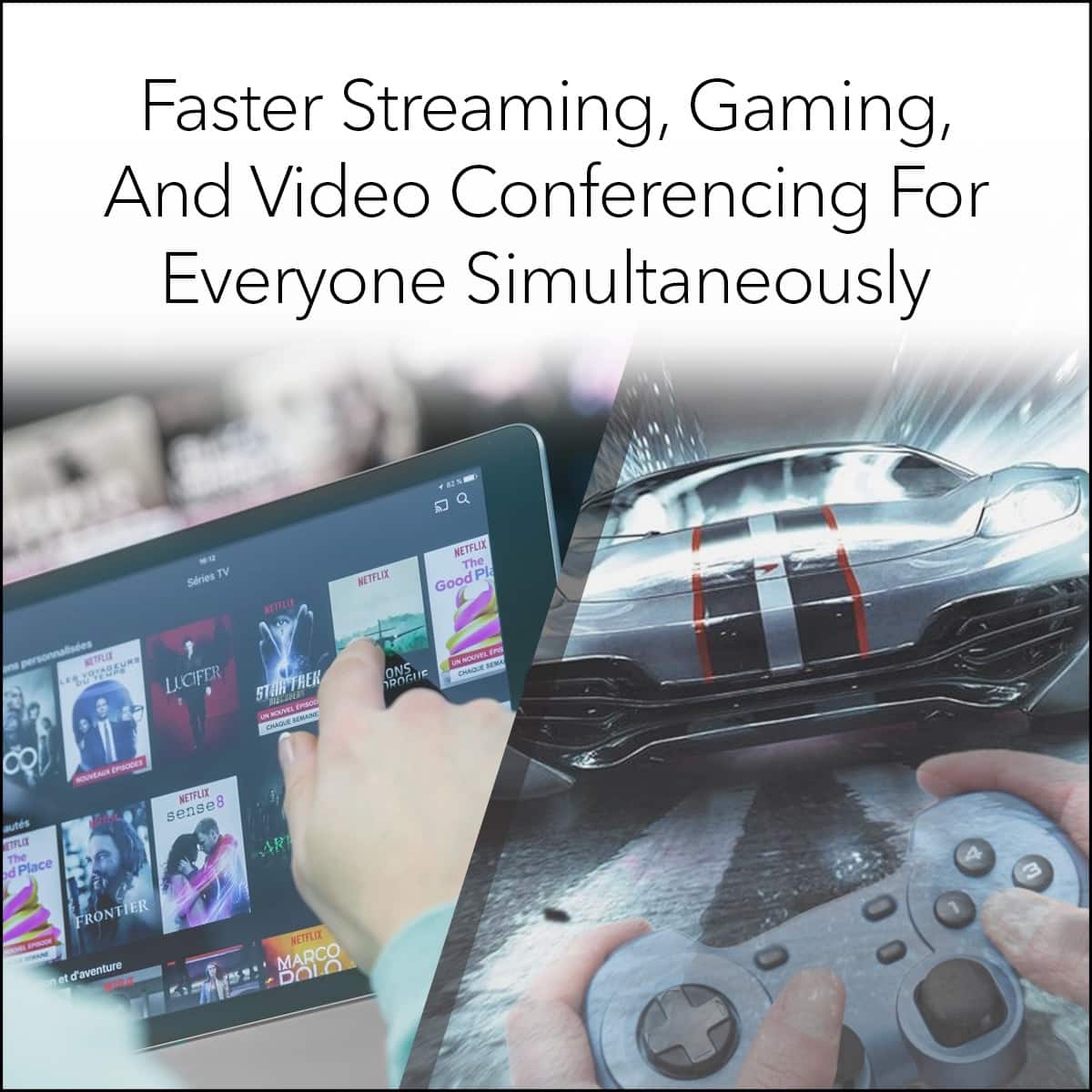 Faster Streaming, Gaming, and Video Conferencing for Everyone Simultaneously
The TV series Good Place, Star Trek, and Sense8 are available on Netflix. Netflix offers personalized recommendations through Netflix Sense, which helps users find their next binge-watch. The ad-free experience is available for a monthly subscription fee. The Frontier at d'aventure AR Retrofit Marco 4 1 3 is also available for users to enjoy.