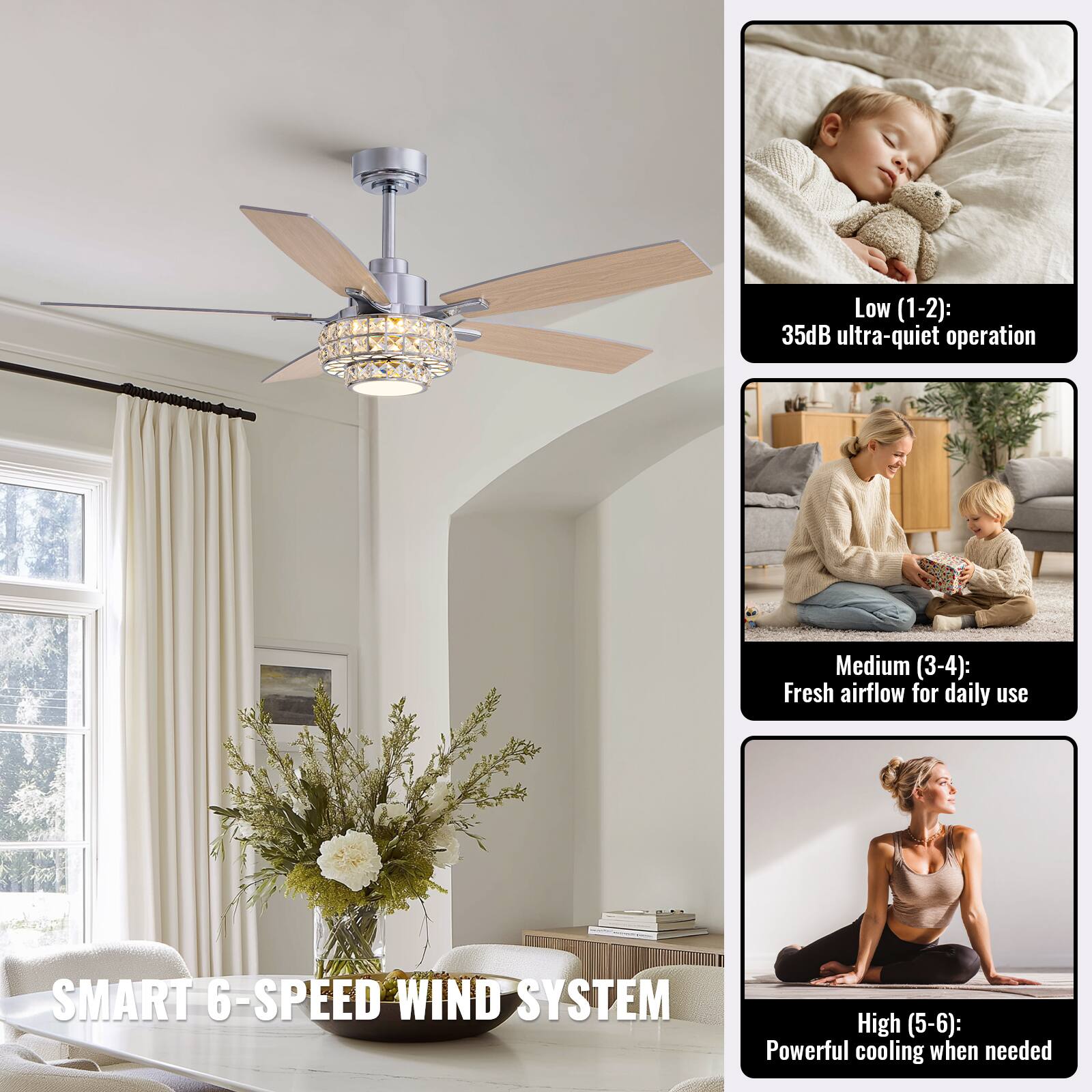 SMART 6-SPEED WIND SYSTEM

Low (1-2): 35dB ultra-quiet operation  
Medium (3-4): Fresh airflow for daily use  
High (5-6): Powerful cooling when needed