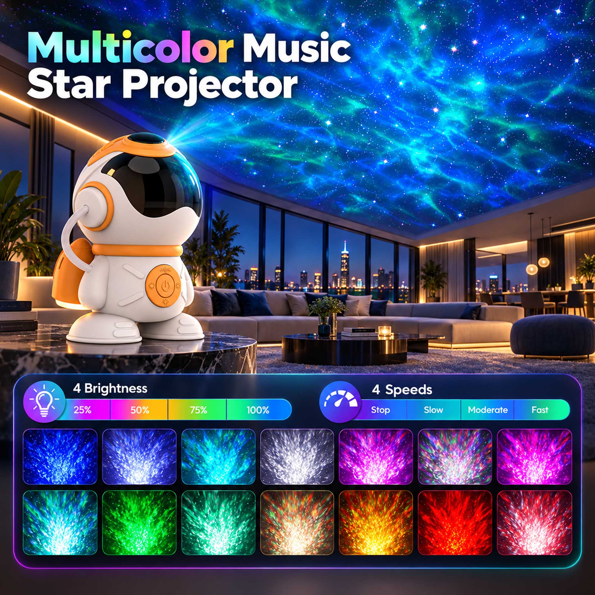 Multicolor Music Star Projector

4 Brightness
25%
50%
75%
100%

4 Speeds
Stop
Slow
Moderate
Fast