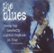 Front Standard. The Blues, Vol. 1 [Platinum] [CD].