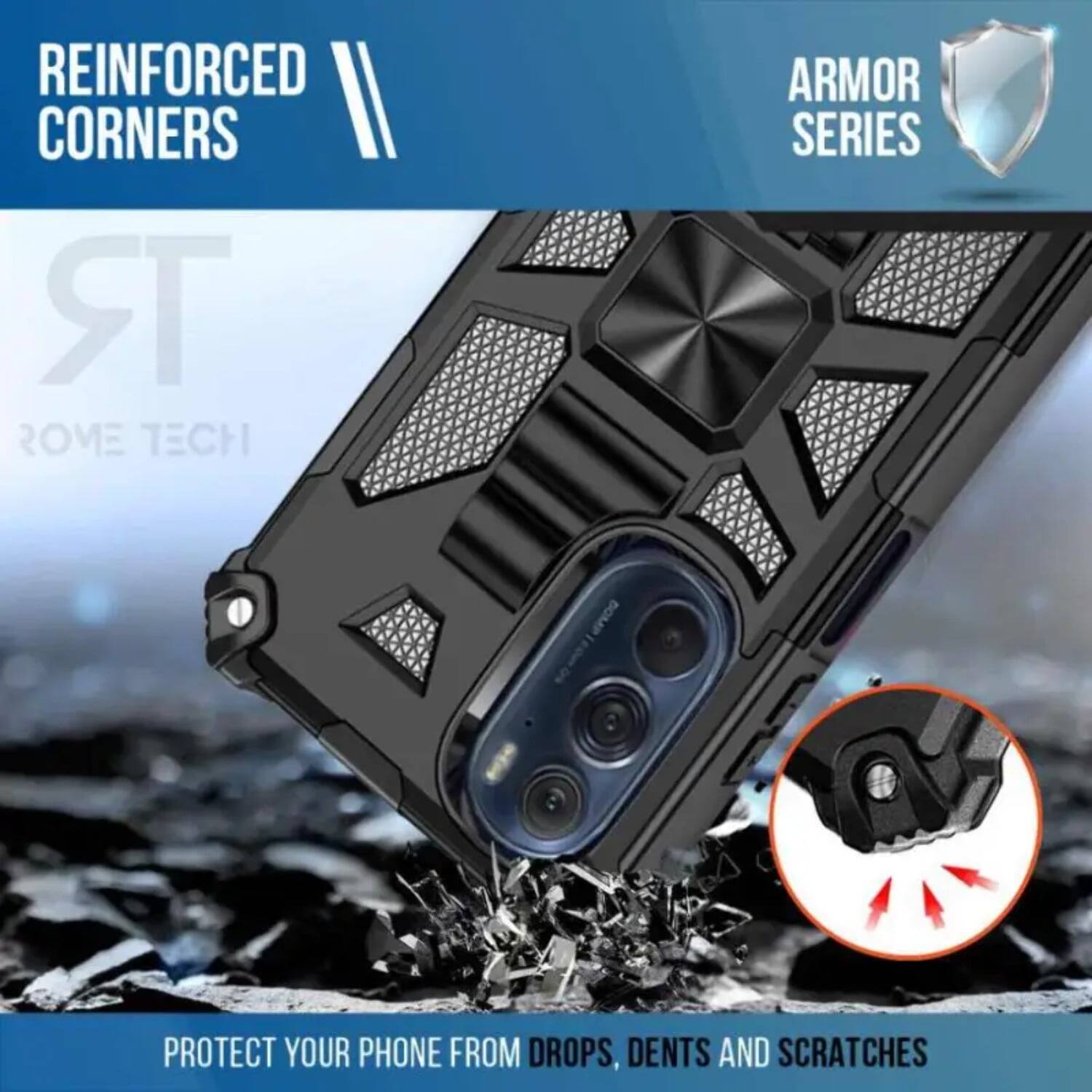 REINFORCED CORNERS  
ARMOR SERIES  

PROTECT YOUR PHONE FROM DROPS, DENTS AND SCRATCHES