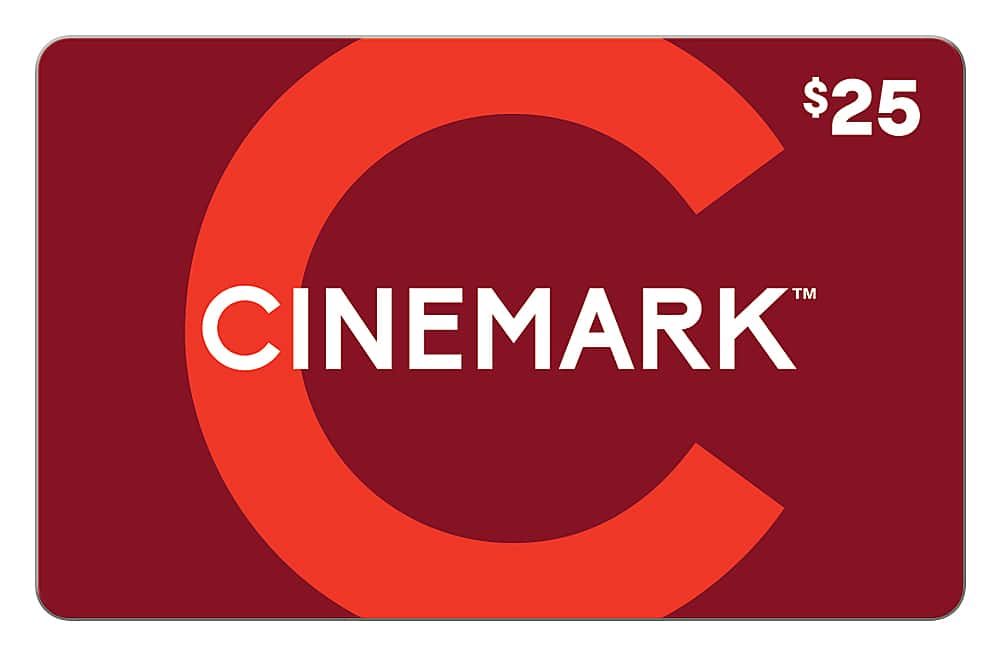 $25 CINEMARK