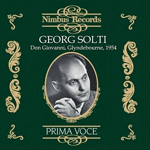 Nimbus Records  
GEORG SOLTI  
Don Giovanni, Glyndebourne, 1954  
PRIMA VOCE