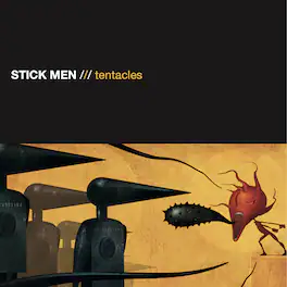 The Stick Men - Tentacles - VINYL LP