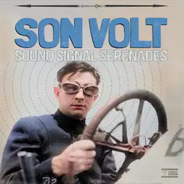 Son Volt - Sound Signal Serenades - VINYL LP