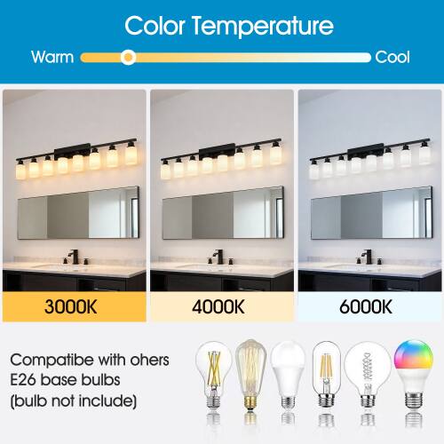 Warm Color Temperature Cool  
3000K 4000K 6000K  
Compatible with others E26 base bulbs (bulb not included)