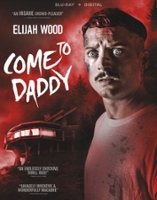 Come to Daddy [Includes Digital Copy] [Blu-ray] [2019] - Front_Original