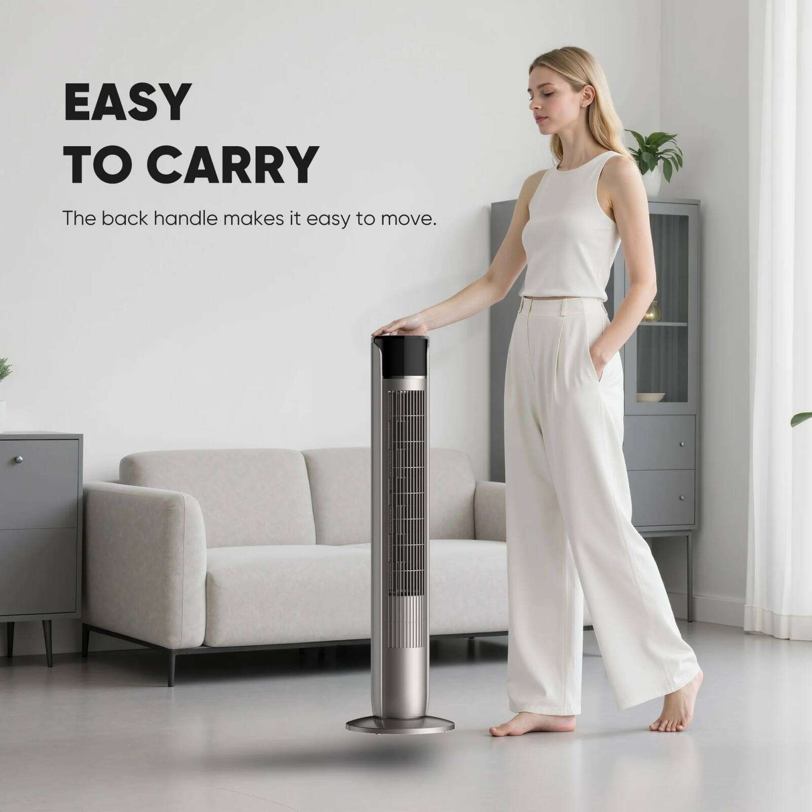 EASY TO CARRY  
The back handle makes it easy to move.
