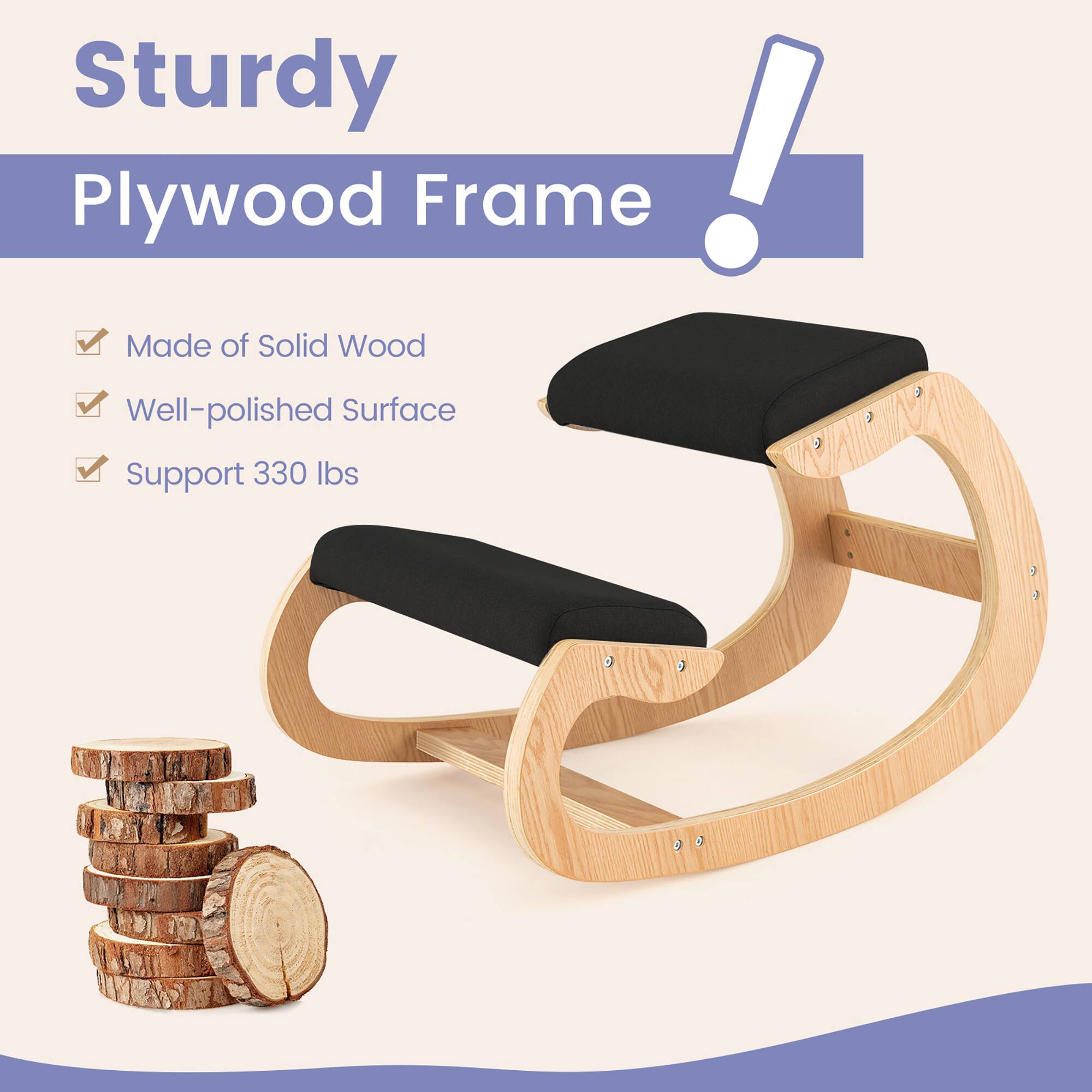 Sturdy Plywood Frame  
- Made of Solid Wood  
- Well-polished Surface  
- Support 330 lbs