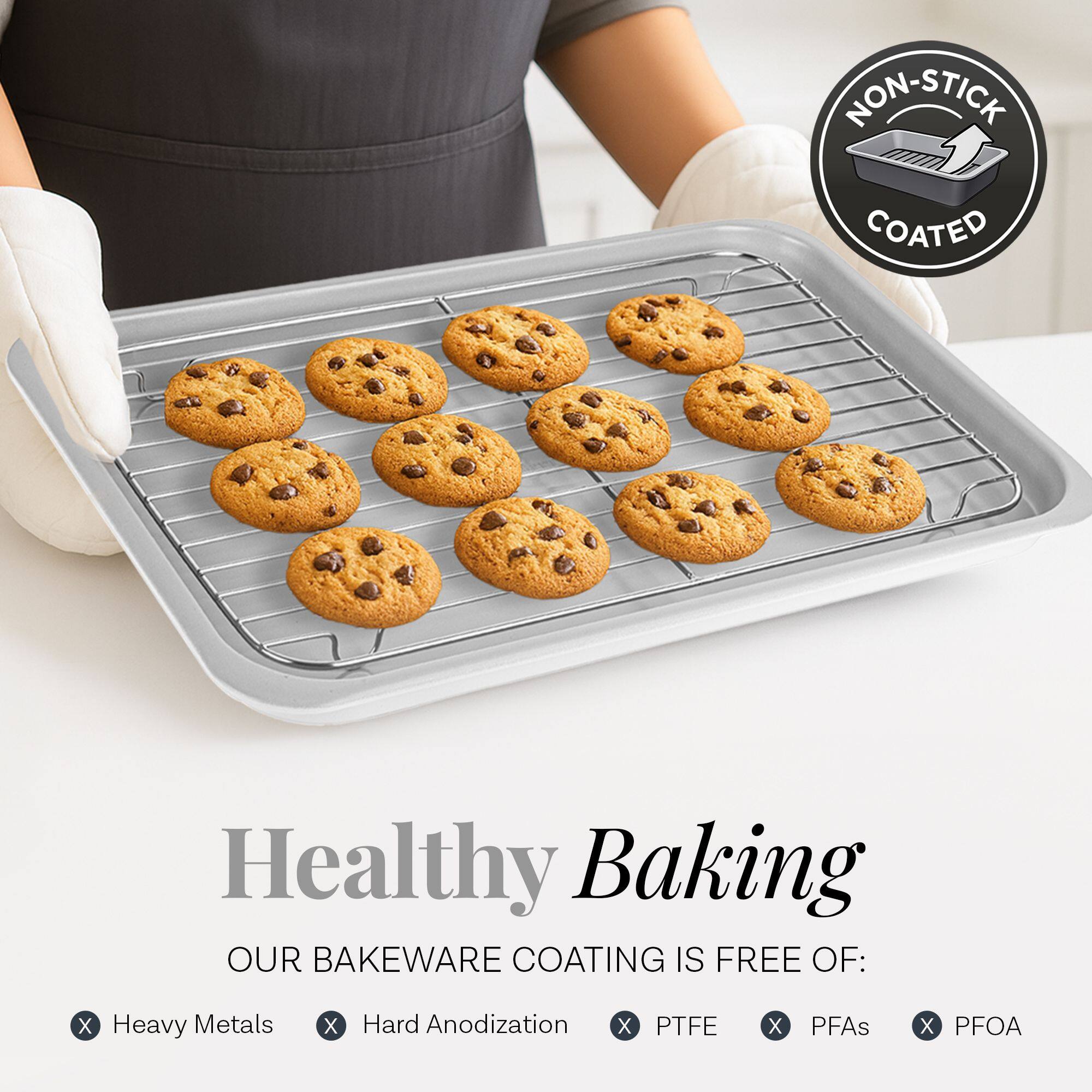 Healthy Baking

OUR BAKEWARE COATING IS FREE OF:

- Heavy Metals
- Hard Anodization
- PTFE
- PFAs
- PFOA

NON-STICK COATED