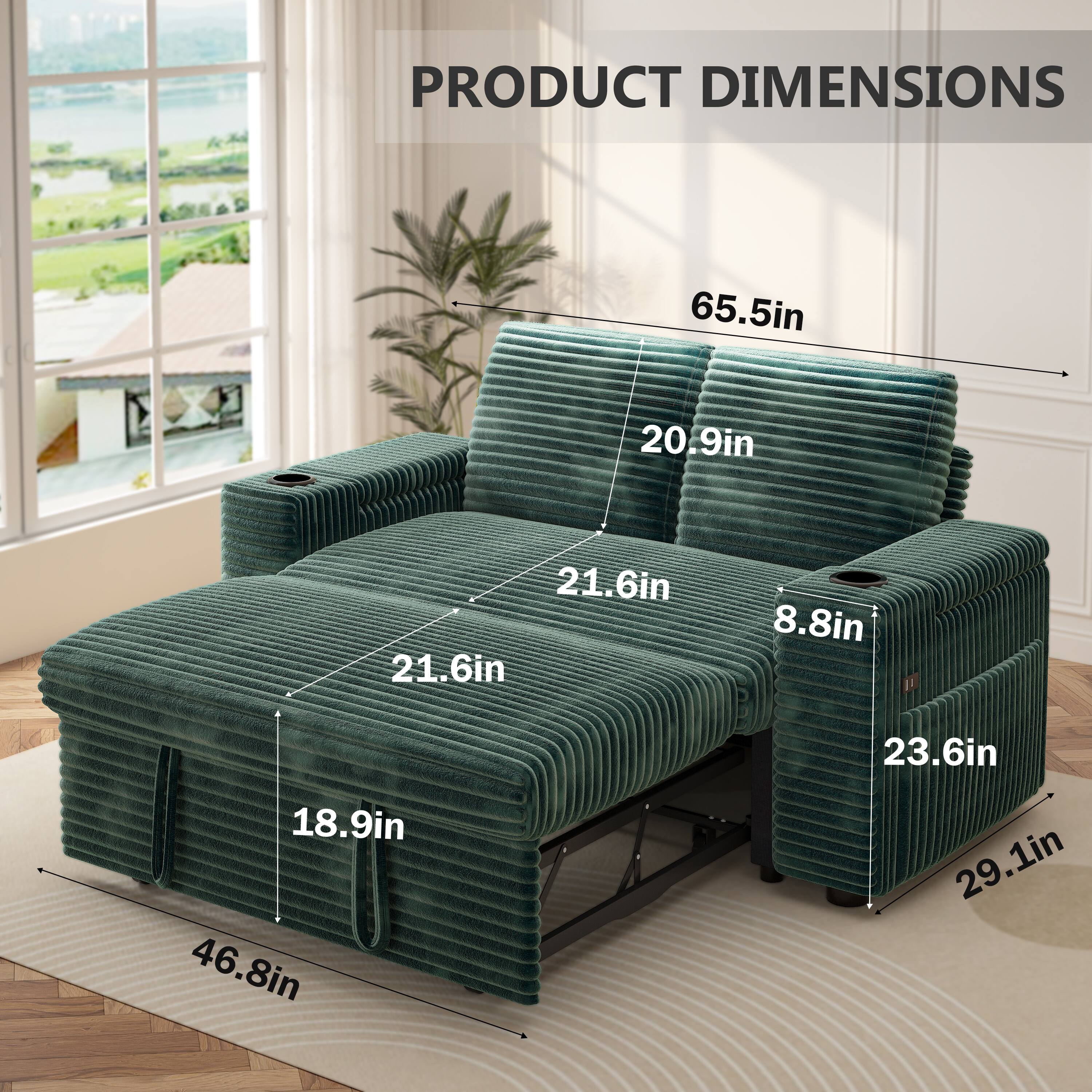PRODUCT DIMENSIONS

- Length: 65.5in
- Width: 46.8in
- Height: 29.1in
- Seat Height: 18.9in
- Armrest Height: 21.6in
- Back Height: 20.9in
- Depth: 23.6in
- Armrest Width: 8.8in