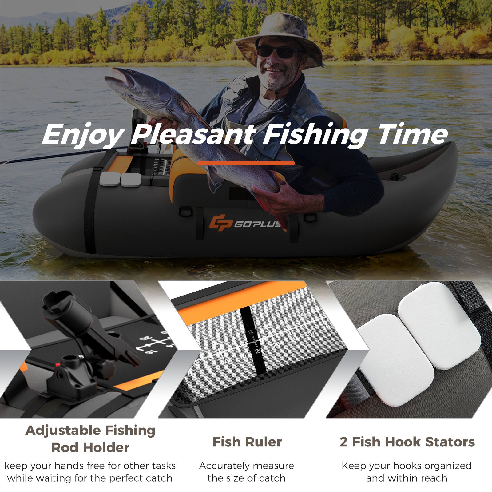 Enjoy Pleasant Fishing Time

GOPLUS 6 - Y J8 16 14 12 10 40 8 35 G 30 4 2B 20 15 Sm 10 5 0

Adjustable Fishing Rod Holder
Keep your hands free for other tasks while waiting for the perfect catch

Fish Ruler
Accurately measure the size of catch

2 Fish Hook Stators
Keep your hooks organized and within reach