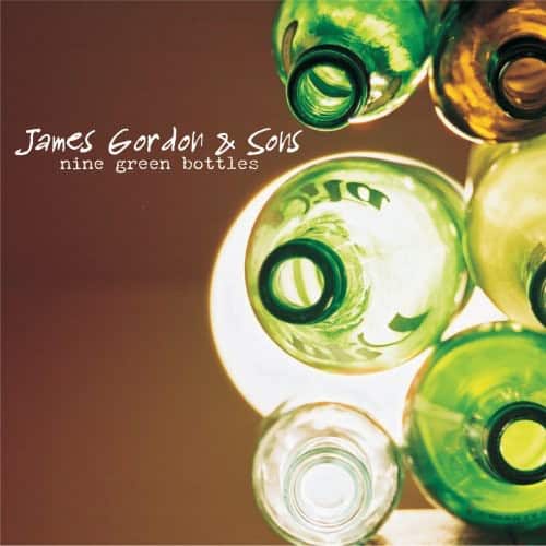 James Gordon - Nine Green Bottles   - COMPACT DISCS [CD] price history on PriceWatchPro
