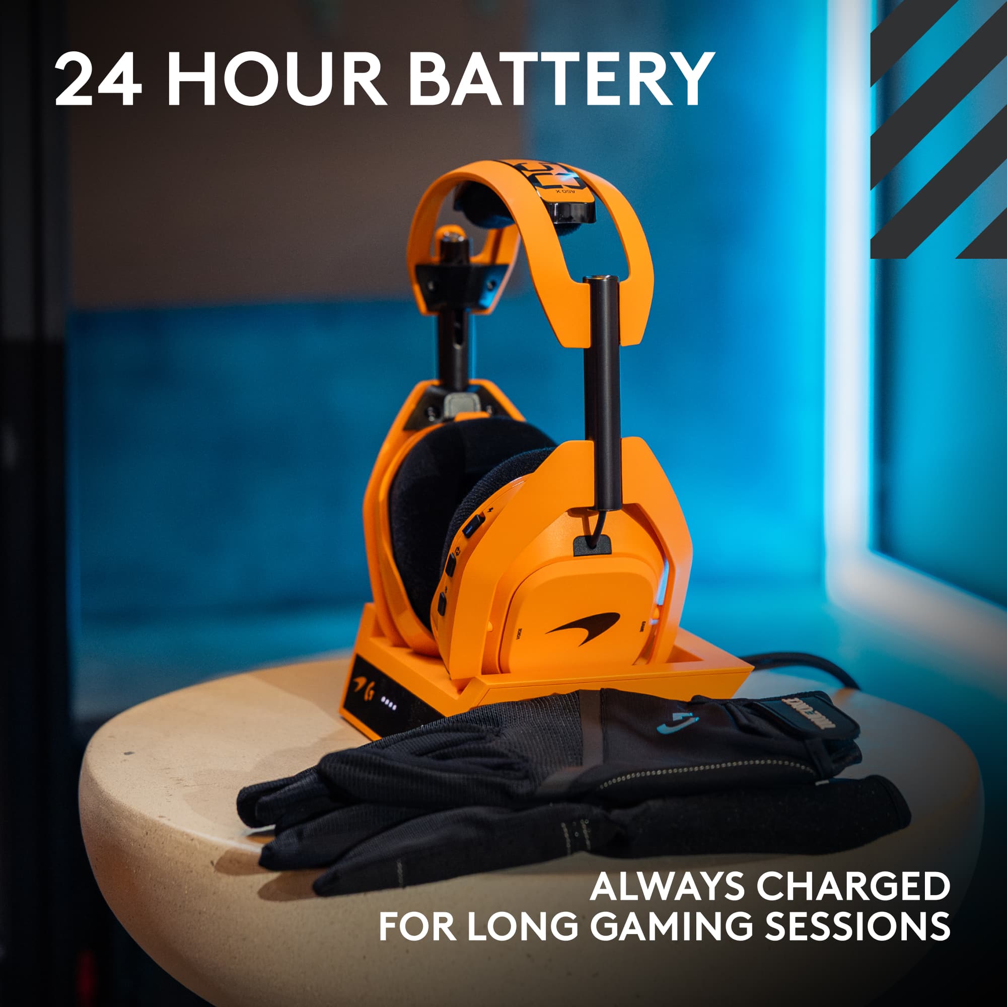 24 HOUR BATTERY
ALWAYS CHARGED FOR LONG GAMING SESSIONS
