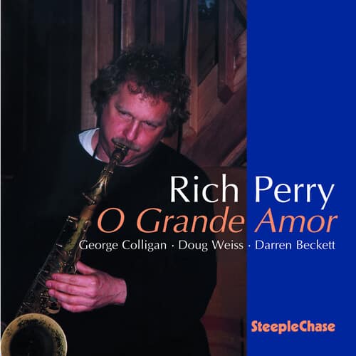 Rich Perry - O Gr&E Amor   - COMPACT DISCS [CD] price history on PriceWatchPro