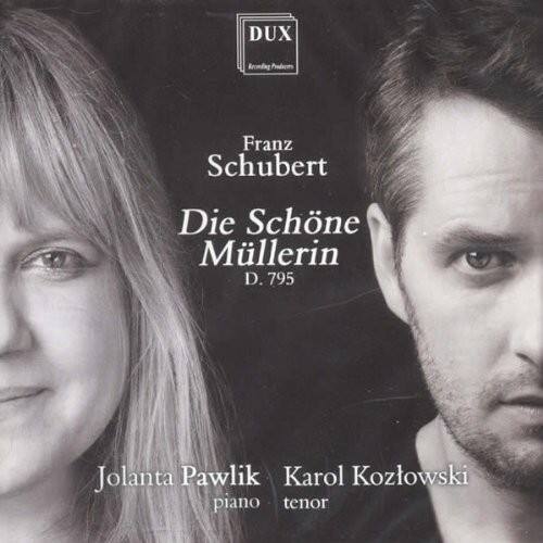 Jolanta Pawlik - Die Schone Mullerin Op 25 D 795   - COMPACT DISCS [CD]