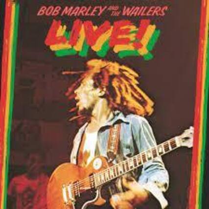 BOB MARLEY AND THE WAILERS
LIVE!