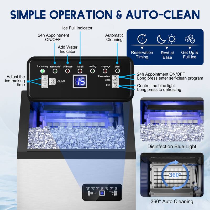 **SIMPLE OPERATION & AUTO-CLEAN**

- **24h Appointment ON/OFF**
- **Ice Full Indicator**
- **Add Water Indicator**
- **Automatic Cleaning**
- **Adjust the ice-making time**
- **Reservation Timing**
- **Rest at Ease**
- **Get Up & Full Ice**

**Control Panel:**
- **ice making**
- **reservation**
- **add water**
- **ice full**
- **melting**
- **stoppage**
- **clean**
- **HOT**
- **ON/OFF**
- **15**

**Features:**
- **24h Appointment ON/OFF**
- **Long press enter self-clean program**
- **Control the blue light**
- **Long press to defrosting**

**Additional Features:**
- **Disinfection Blue Light**
- **360° Auto Cleaning**