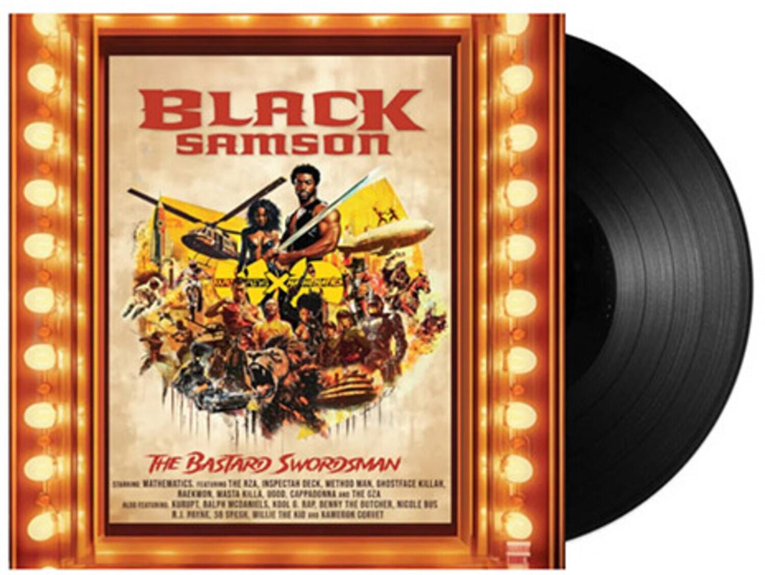 BLACK SAMSON  
THE BASTARD SWORDSMAN  

STARRING:  
MATHEMATICS, THE B2A, INSPECTAR DECK, BHOSTFACE, KLLAN, CAPPADONA, I GZA, BALFE, NDOL, E, RAP, BENSY THE BUTCHER, NICOLE BUS  

FEATURING:  
KILLER BEE, R.A. THE KILLER, R.A. THE BUTCHER, NICOLE BUS, R.A. THE KILLER, R.A. THE BUTCHER, NICOLE BUS, R.A. THE KILLER, R.A. THE BUTCHER, NICOLE BUS, R.A. THE KILLER, R.A. THE BUTCHER, NICOLE BUS, R.A. THE KILLER, R.A. THE BUTCHER, NICOLE BUS, R.A. THE KILLER, R.A. THE BUTCHER, NICOLE BUS, R.A. THE KILLER, R.A. THE BUTCHER, NICOLE BUS, R.A. THE KILLER, R.A. THE BUTCHER, NICOLE BUS, R.A. THE KILLER, R.A. THE BUTCHER, NICOLE BUS, R.A. THE KILLER, R.A. THE BUTCHER, NICOLE BUS, R.A. THE KILLER, R.A. THE BUTCHER, NICOLE BUS, R.A. THE KILLER, R.A. THE BUTCHER, NICOLE BUS, R.A. THE KILLER, R.A. THE BUTCHER, NICOLE BUS, R.A. THE KILLER, R.A. THE BUTCHER, NICOLE BUS, R.A. THE KILLER, R.A. THE BUTCHER, NICOLE BUS, R.A. THE KILLER, R.A. THE BUTCHER, NICOLE BUS, R.A. THE KILLER, R.A. THE BUTCHER, NICOLE BUS, R.A. THE KILLER, R.A. THE BUTCHER, NICOLE BUS, R.A. THE KILLER, R.A. THE BUTCHER, NICOLE BUS, R.A. THE KILLER, R.A. THE BUTCHER, NICOLE BUS, R.A. THE KILLER, R.A. THE BUTCHER, NICOLE BUS, R.A. THE KILLER,