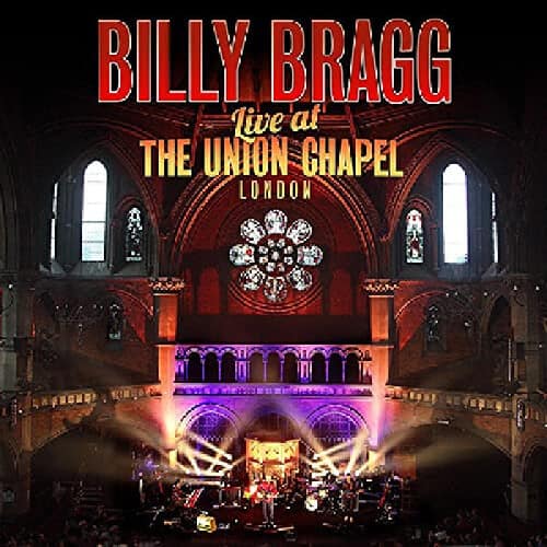 Billy Bragg - Live at the Union Chapel  - DVD
