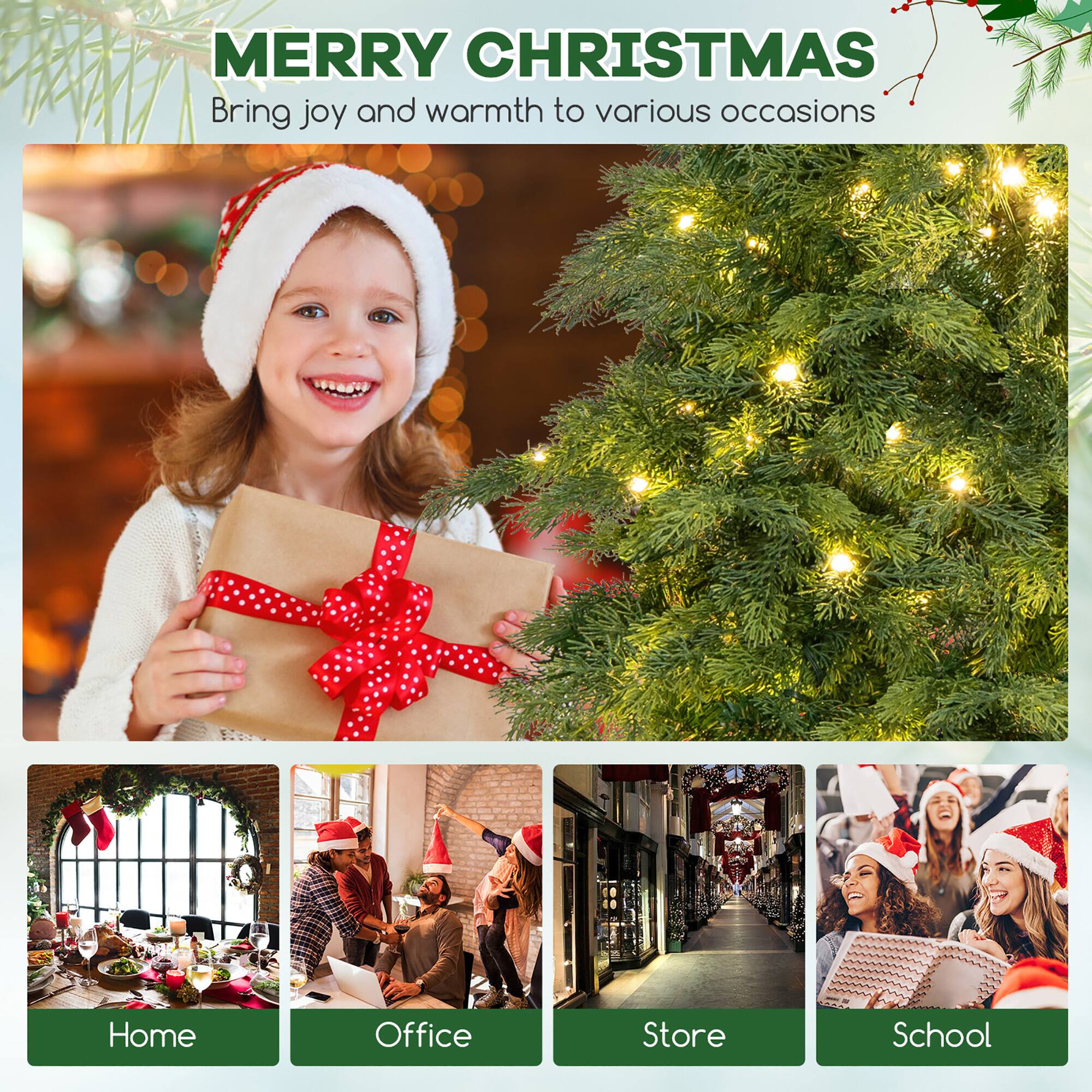 MERRY CHRISTMAS  
Bring joy and warmth to various occasions  

Home  
Office  
Store  
School