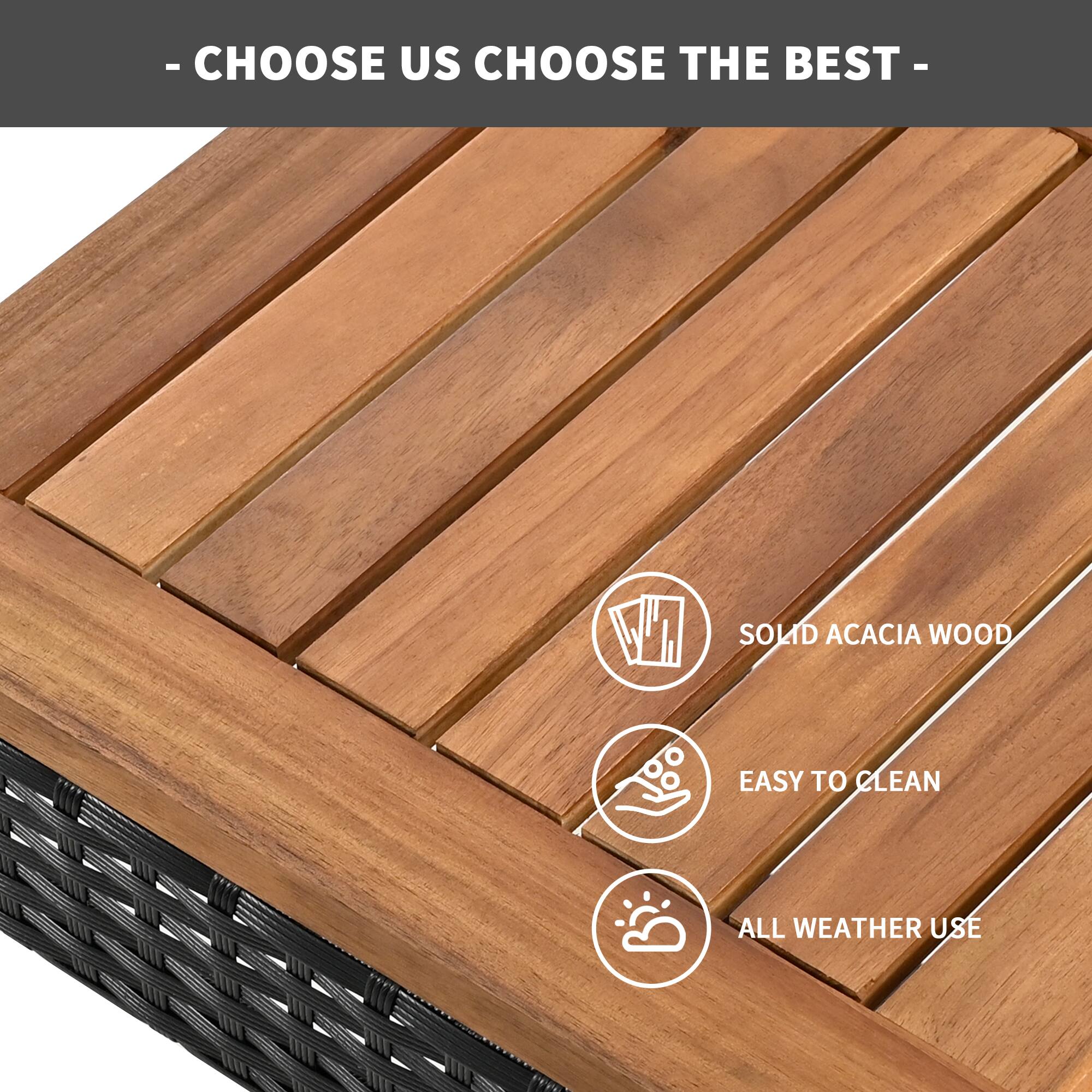 - CHOOSE US CHOOSE THE BEST -
SOLID ACACIA WOOD
EASY TO CLEAN
ALL WEATHER USE