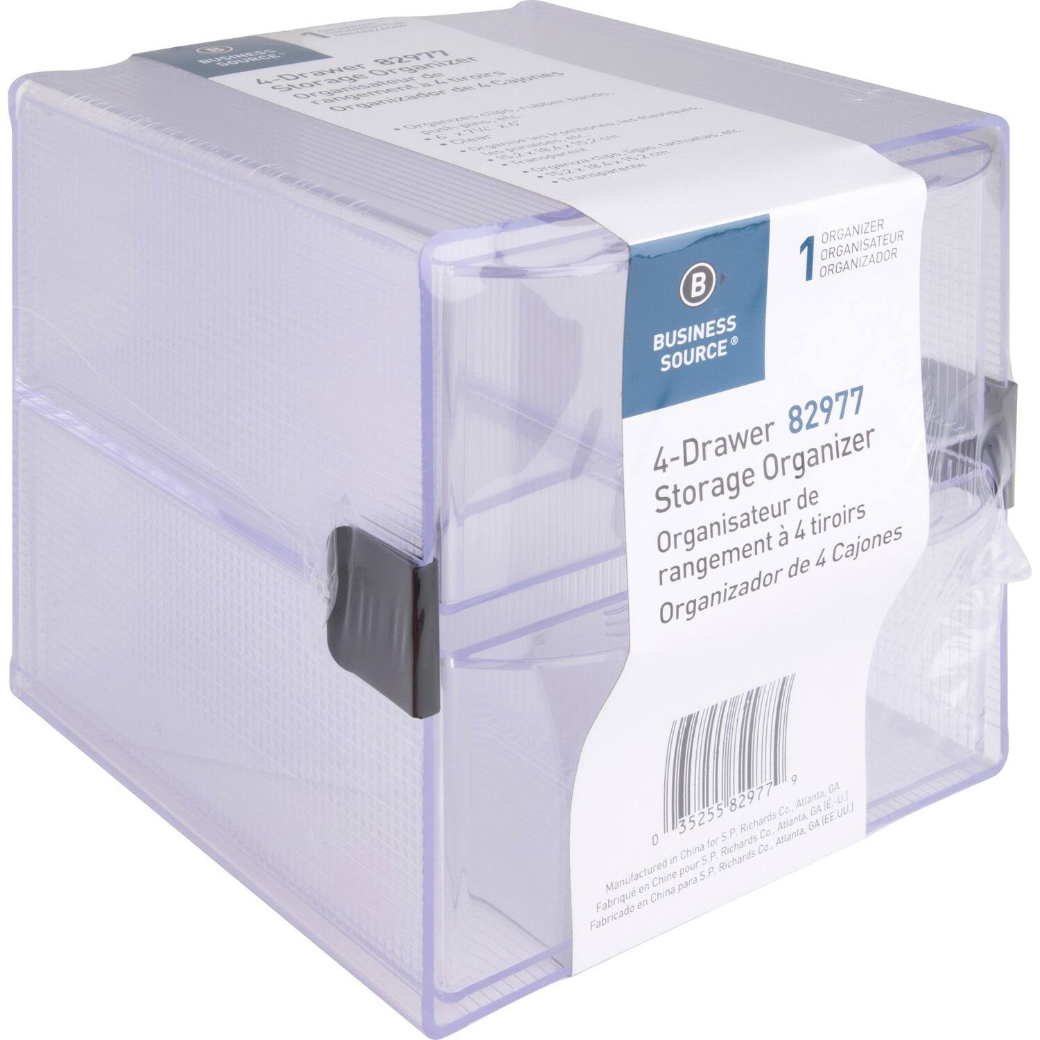 MR S2 e LO L9eT H C - Sd age Cie O M O ORGANISATEUR ORGANIZER 1 ORGANIZADOR  
BUSINESS SOURCE 82977  
4-Drawer Organizer Storage de tiroirs Organisateur  
4 Cajones rangement de Organizador  
SA 82977 Co. Atlanta D IE -0l uu 35255 Richards Atlanta DA E 0 S.P Ce. Allanta for Richards C. it China S Richards Manufactured pour S.P en Chine para Fabrique China e Fabricado

---

ORGANIZER  
ORGANISATEUR  
ORGANIZADOR

BUSINESS SOURCE®  
4-Drawer Storage Organizer  
Organisateur de rangement à 4 tiroirs  
Organizador de 4 Cajones

82977

Manufactured in China for S.P. Richards Co., Atlanta, GA  
Fabricated in China pour S.P. Richards Co., Atlanta, GA  
Fabricado en China para S.P. Richards Co., Atlanta, GA