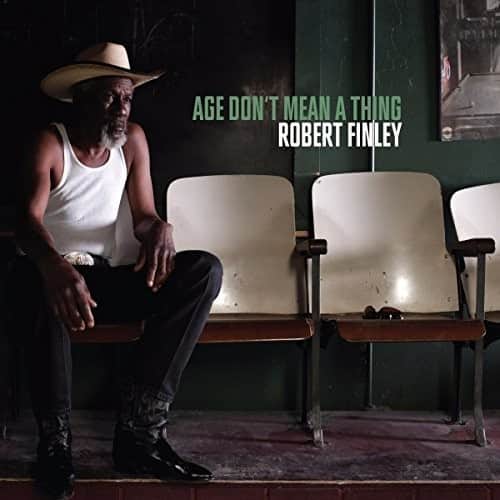 Robert Finley - Age Don't Mean A Thing   - VINYL LP price history on PriceWatchPro
