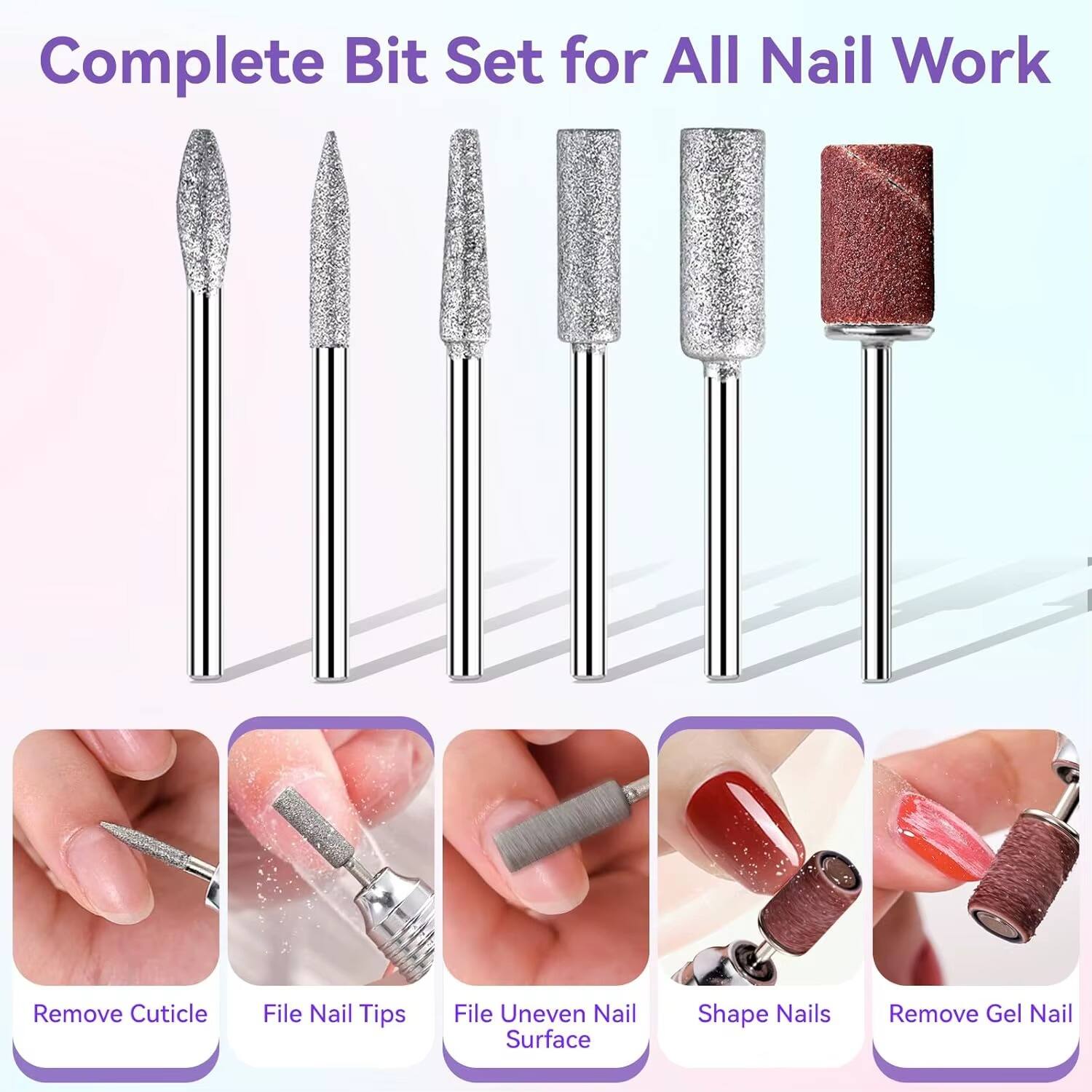 Complete Bit Set for All Nail Work

- Remove Cuticle
- File Nail Tips
- File Uneven Nail Surface
- Shape Nails
- Remove Gel Nail
