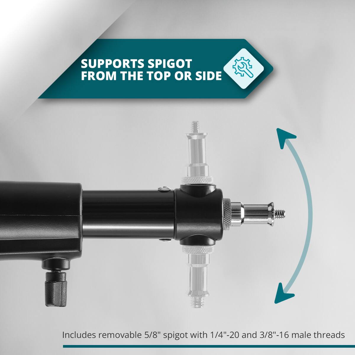 SUPPORTS SPIGOT FROM THE TOP OR SIDE

Includes removable 5/8" spigot with 1/4"-20 and 3/8"-16 male threads
