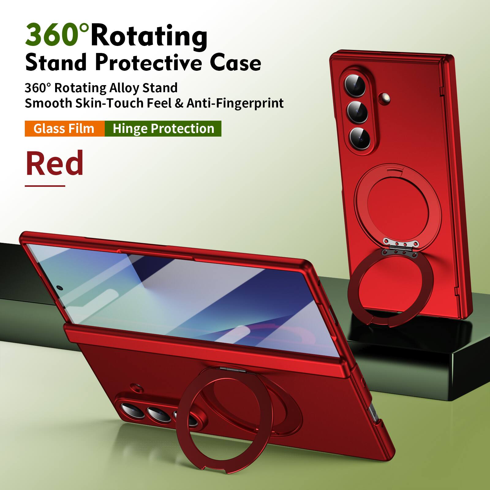 360° Rotating Stand Protective Case  
360° Rotating Alloy Stand  
Smooth Skin-Touch Feel & Anti-Fingerprint  
Glass Film  
Hinge Protection  
Red